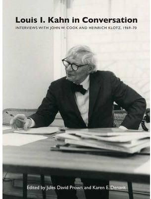 Louis I. Kahn in Conversation 9780300208146 (Hardback)