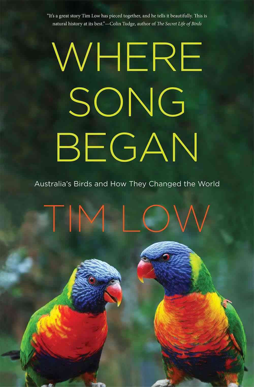 Where Song Began By Tim Low 9780300221664 (Hardback)