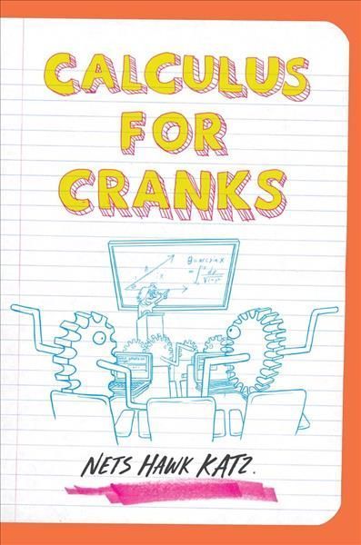 Calculus for Cranks By Nets Hawk Katz 9780300242799 (Paperback)