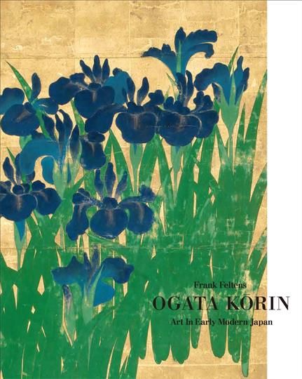 Ogata Korin By Frank Feltens 9780300256918 (Hardback)