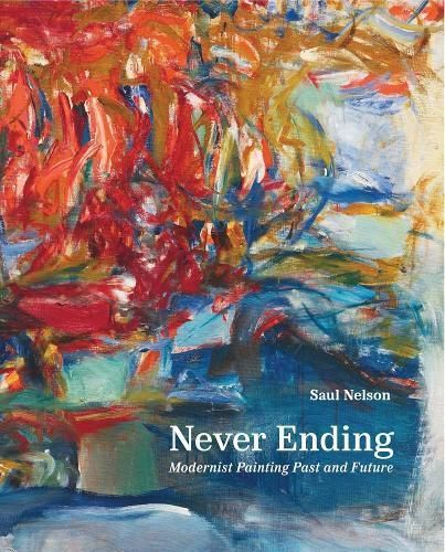 Never Ending By Saul Nelson 9780300272307 (Hardback)
