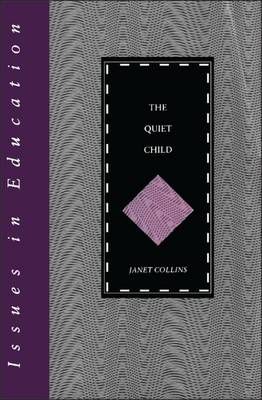 Quiet Child By Collins, Janet 9780304334735 (Paperback)