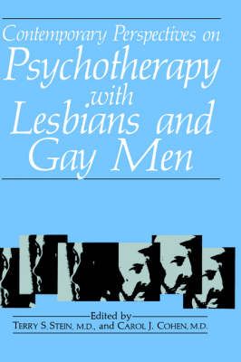 Contemporary Perspectives on Psychotherapy With Lesbians and Gay Men
