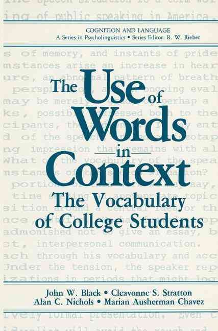 The Use of Words in Context : The Vocabulary of Collage Students