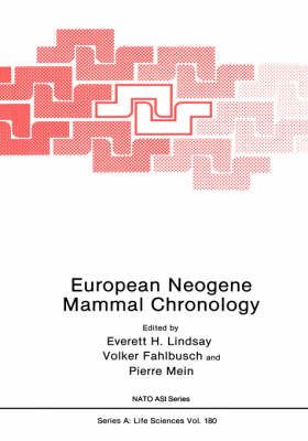 European Neogene Mammal Chronology 9780306433917 (Hardback)