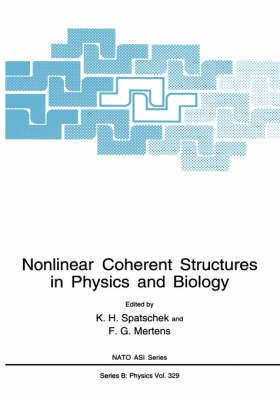 Nonlinear Coherent Structures in Physics and Biology 9780306448034