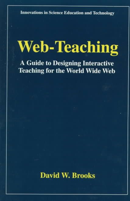 Web-Teaching By David W. Brooks 9780306455520 (Paperback)