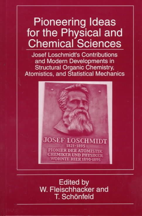 Pioneering Ideas for the Physical and Chemical Sciences 9780306456848