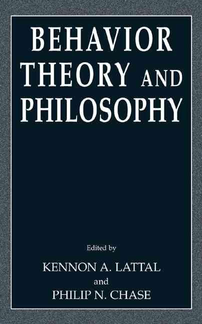 Behavior Theory and Philosophy 9780306477805 (Hardback)