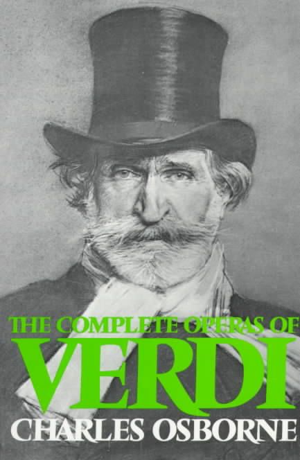Complete Operas of Verdi By Osborne, Charles 9780306800726 (Paperback)