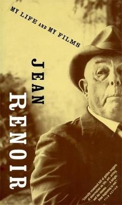 My Life and My Films By Jean Renoir 9780306804571 (Paperback)