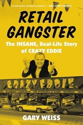 Retail Gangster By Gary Weiss 9780306924576 (Paperback)