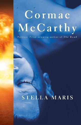 Stella Maris By Cormac McCarthy 9780307389107 (Paperback)