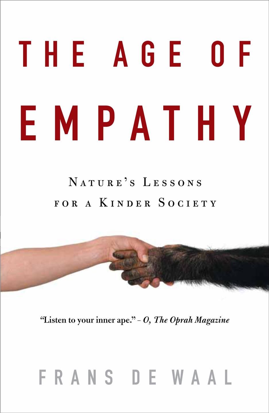 The Age of Empathy By Frans de Waal 9780307407771 (Paperback)