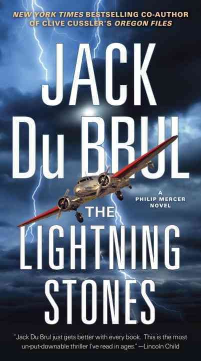 The Lightning Stones By Jack Du Brul 9780307454799 (Paperback)
