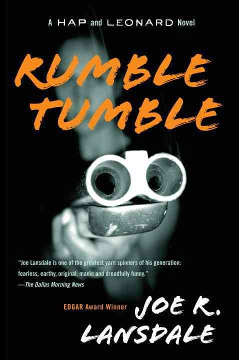 Rumble Tumble By Joe R. Lansdale 9780307455512 (Paperback)