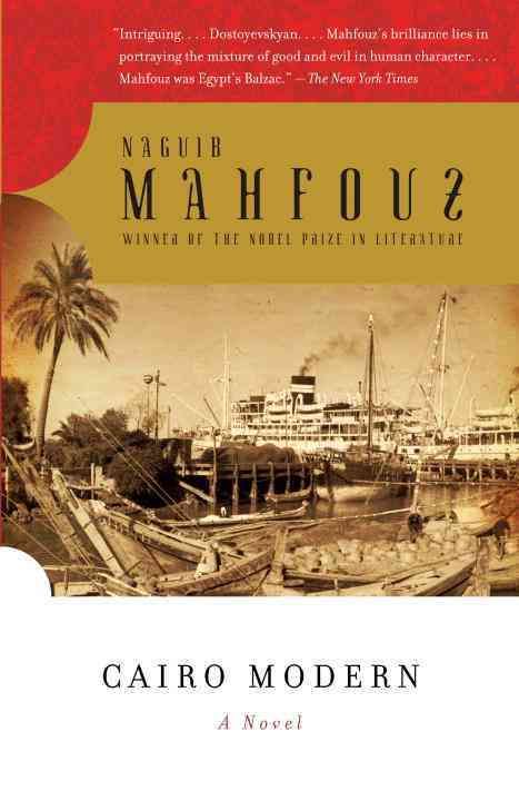 Cairo Modern By Najib Mahfuz, William M. Hutchins 9780307473530