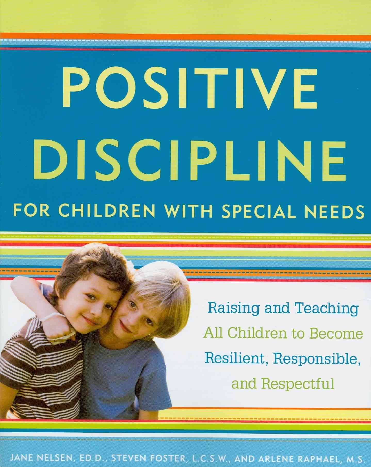 Positive Discipline for Children With Special Needs 9780307589828
