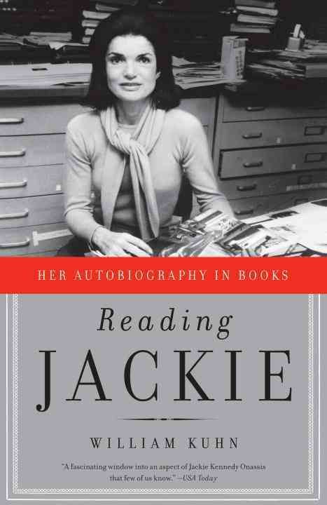 Reading Jackie By William M. Kuhn 9780307744654 (Paperback)