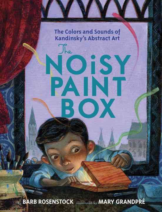 The Noisy Paint Box 9780307978486 (Hardback)