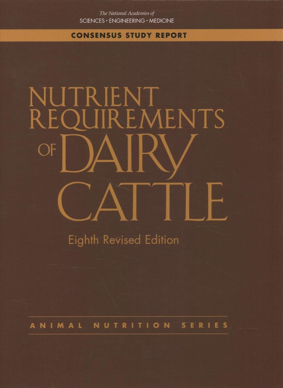 Nutrient Requirements of Dairy Cattle 9780309677776 (Hardback)