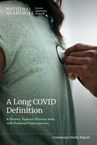 A Long COVID Definition 9780309719087 (Paperback)