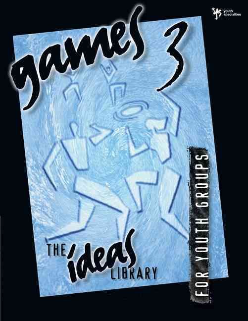 Games 3 By Youth Specialties 9780310231790 (Paperback)