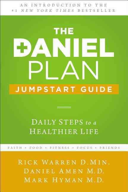 The Daniel Plan Jumpstart Guide By Rick Warren 9780310341659