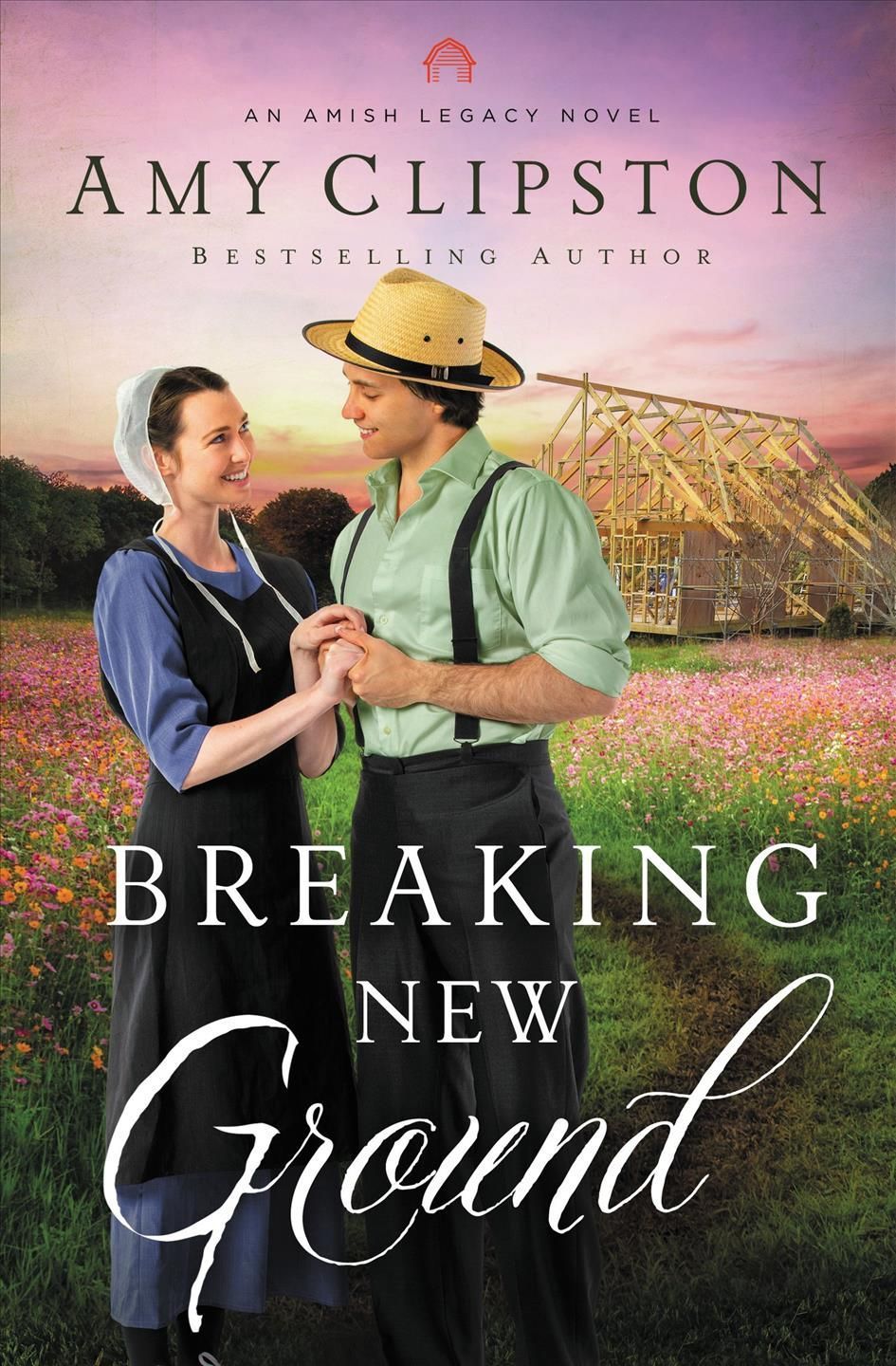 Breaking New Ground By Amy Clipston 9780310364399 (Paperback)