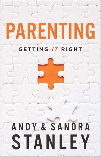 Parenting By Andy Stanley, Sandra Stanley 9780310366683 (Paperback)