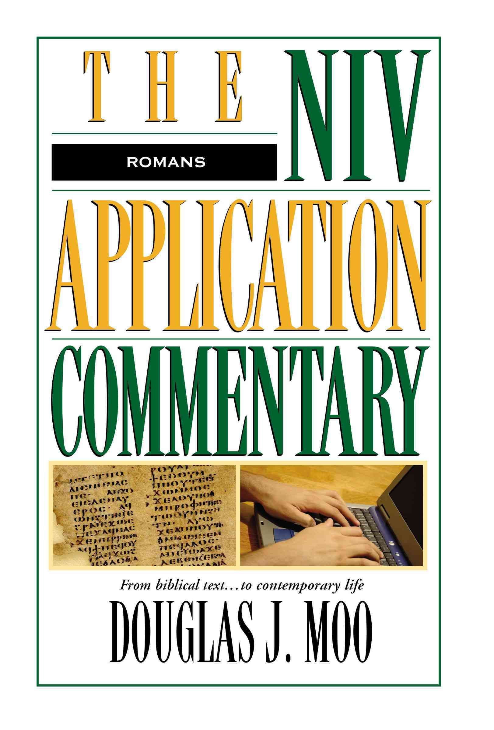 Romans By Moo, Douglas J. 9780310494003 (Hardback)