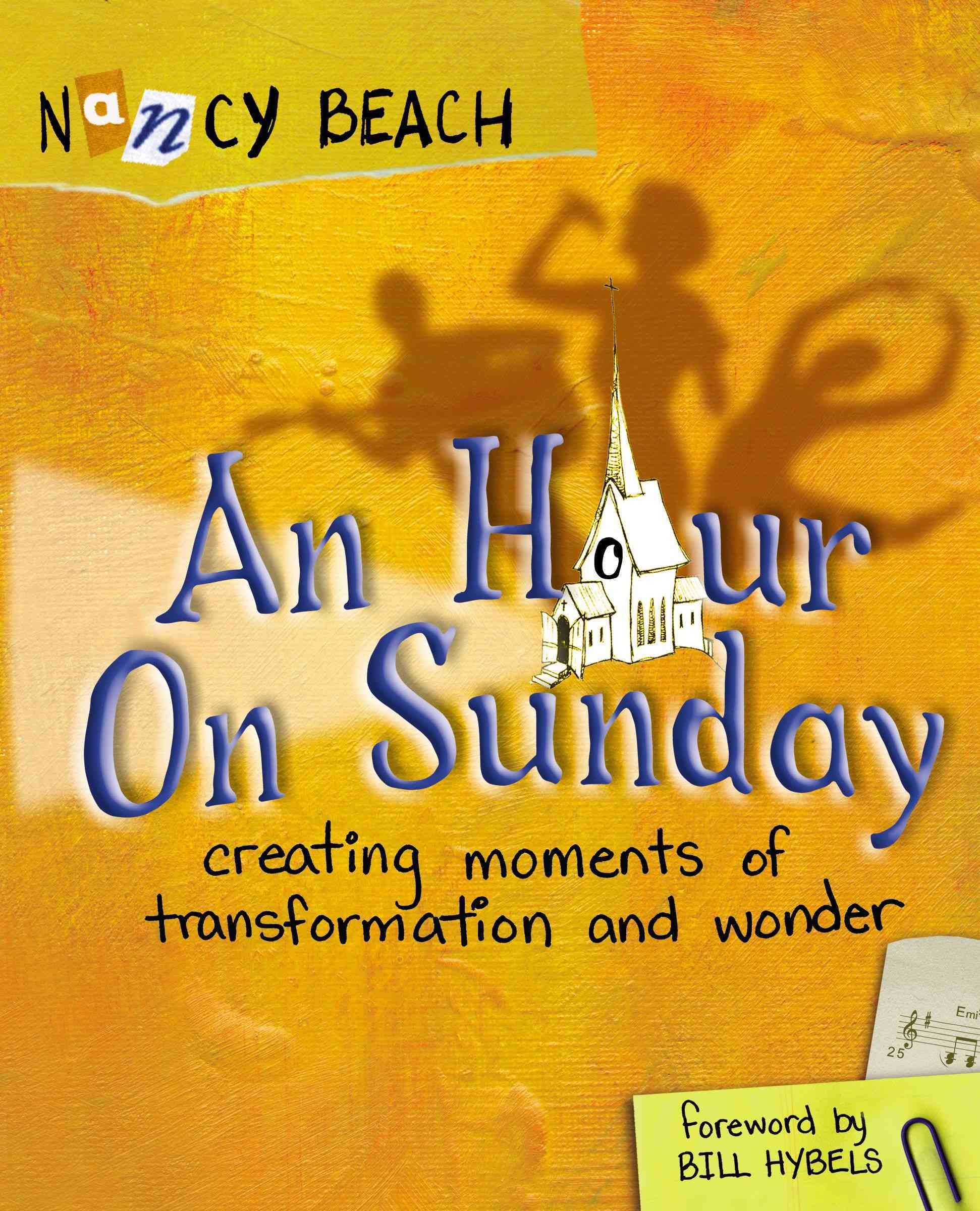 An Hour on Sunday: Creating Moments of Transformation and Wonder