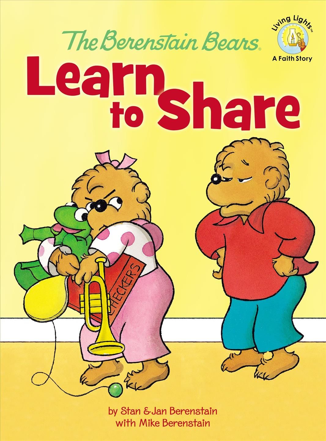 The Berenstain Bears Learn to Share 9780310719397 (Hardback)