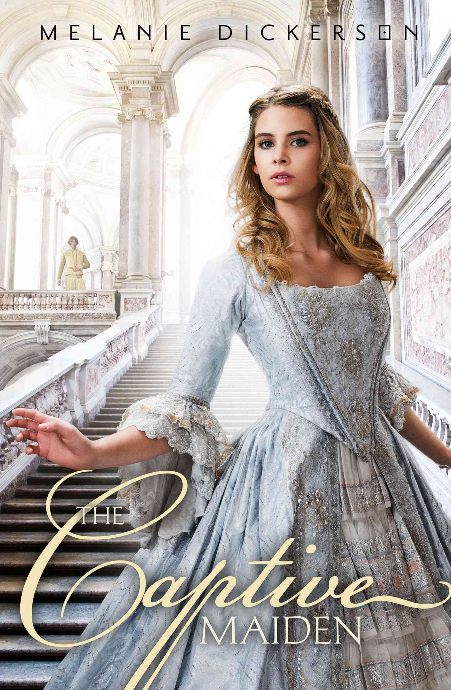 The Captive Maiden By Melanie Dickerson 9780310724414 (Paperback)