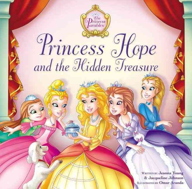 Princess Hope and the Hidden Treasure 9780310726999 (Hardback)