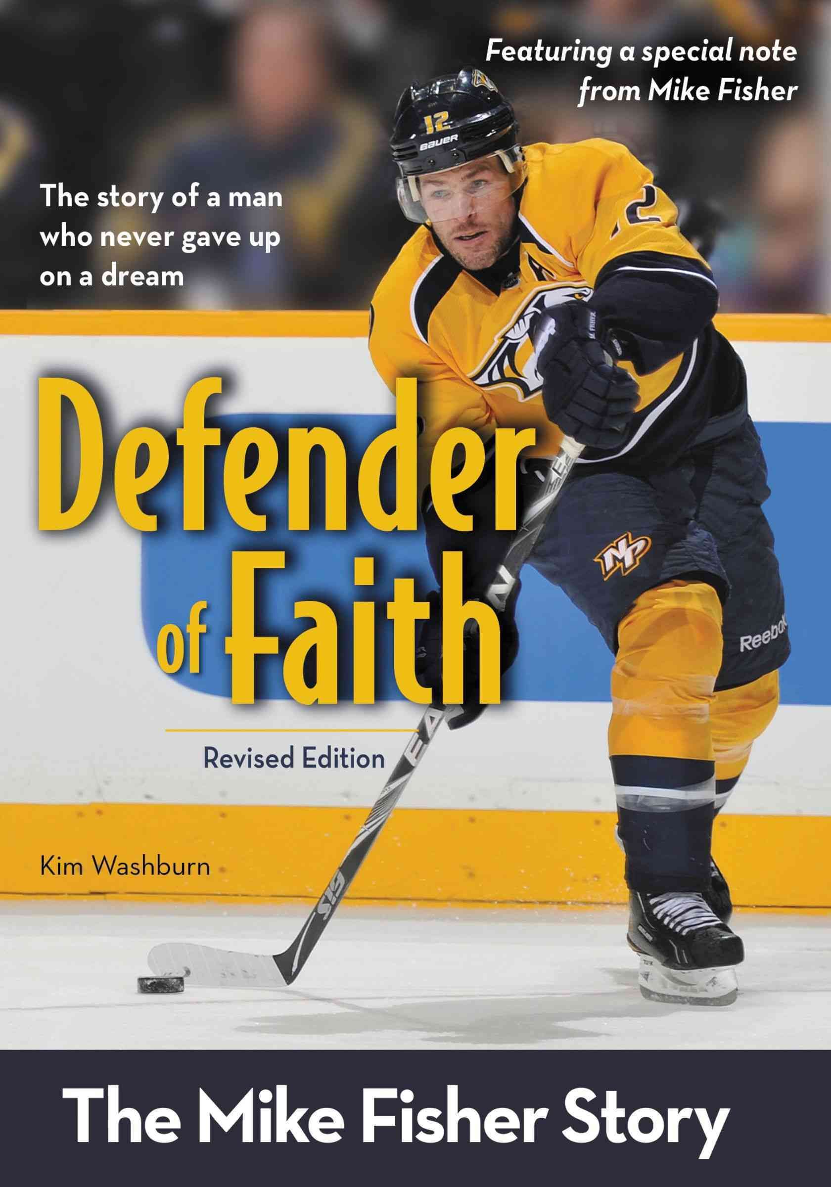 Defender of Faith, Revised Edition By Kim Washburn 9780310738343