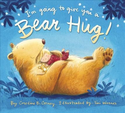 I'm Going to Give You a Bear Hug! 9780310764403 (Board book)
