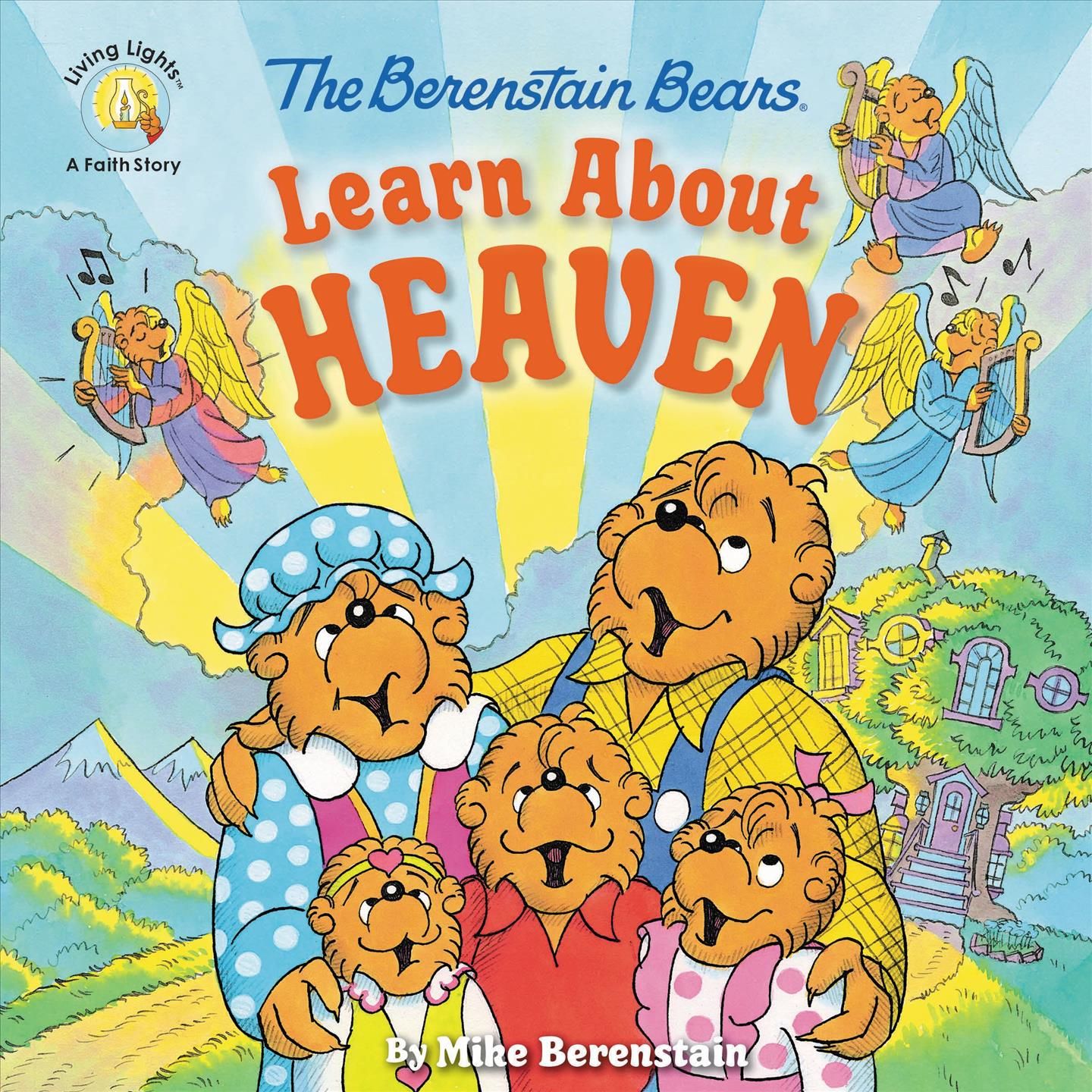 The Berenstain Bears Learn About Heaven By Mike Berenstain (Paperback)