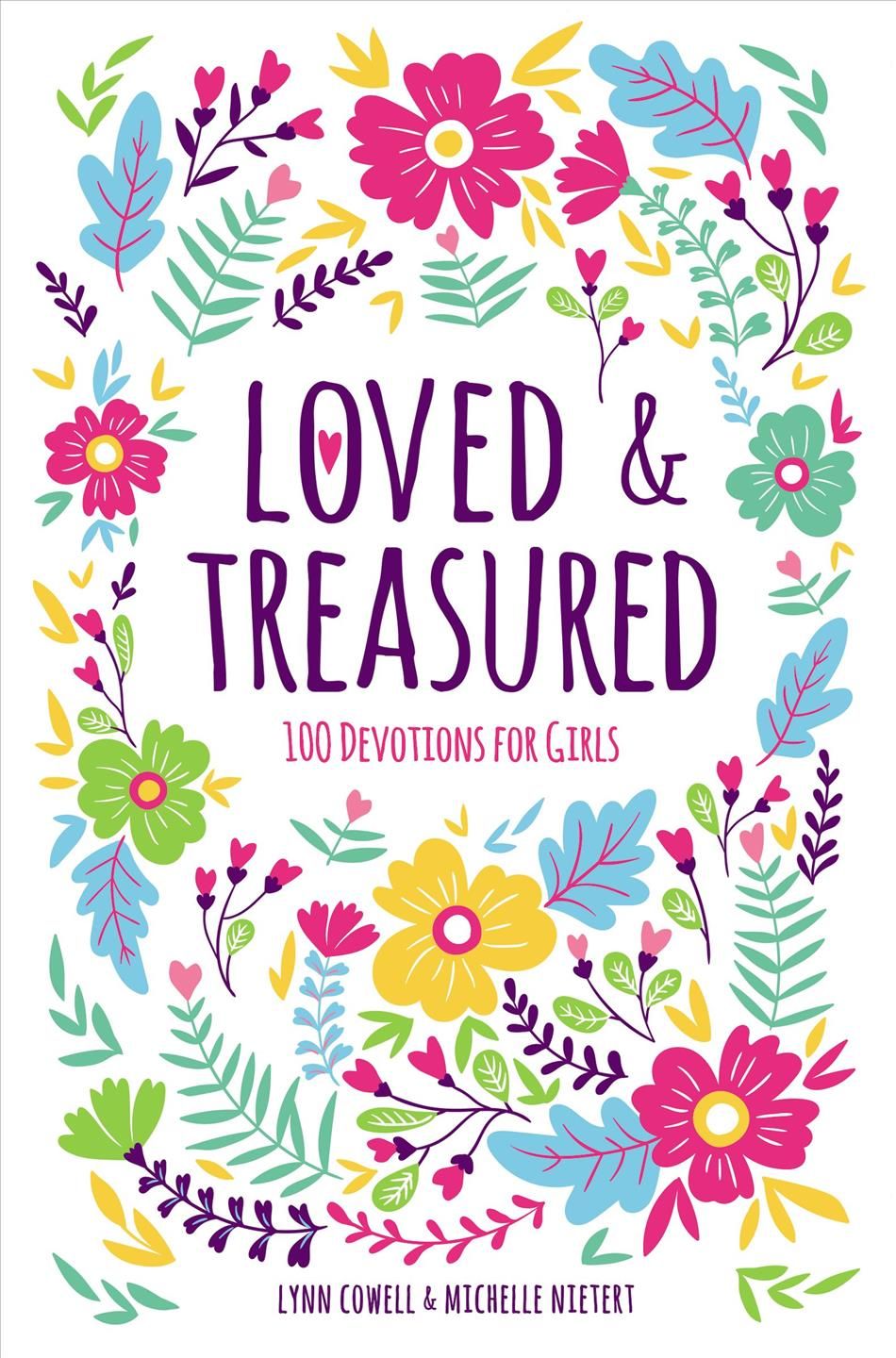 Loved and Cherished By Lynn Cowell, Michelle Nietert 9780310769972