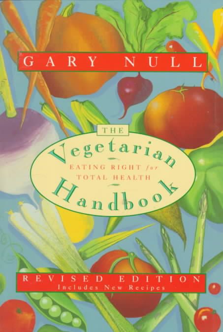 The Vegetarian Handbook By Gary Null 9780312144418 (Book)