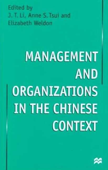 Management and Organizations in the Chinese Context 9780312228415
