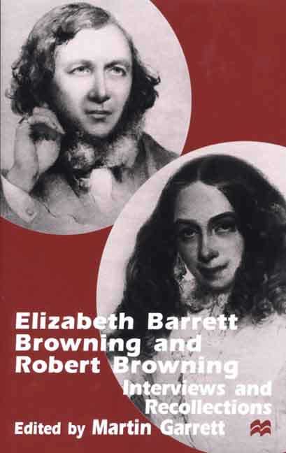 Elizabeth Barrett Browning and Robert Browning By NA NA 9780312232269