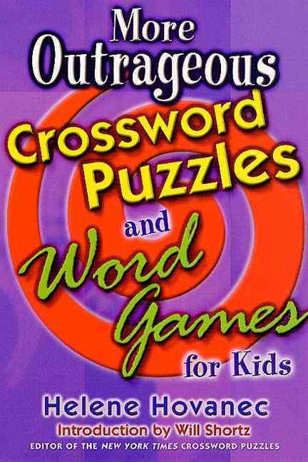 More Outrageous Crossword Puzzles and Word Games for Kids (Paperback)