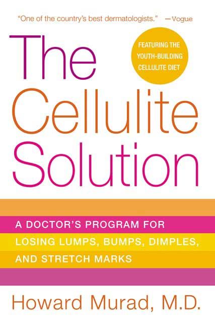 The Cellulite Solution By Howard Murad 9780312334628 (Paperback)