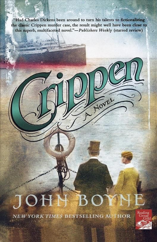 Crippen By John Boyne 9780312343590 (Paperback)
