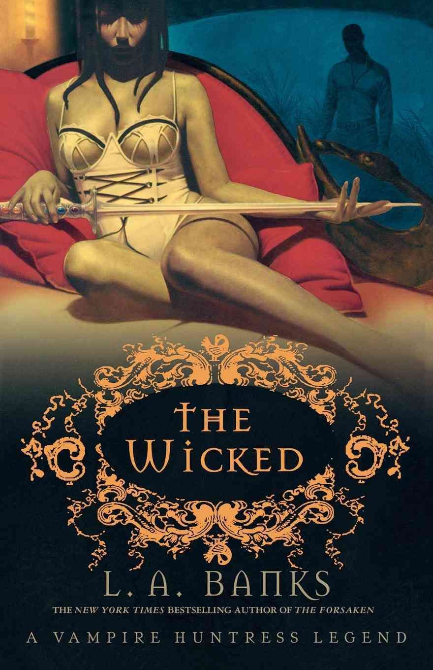 The Wicked By L. A. Banks 9780312352363 (Paperback)
