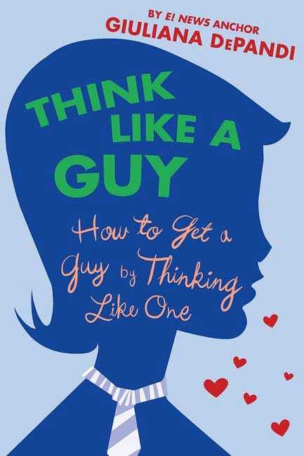 THINK LIKE A GUY By DEPANDI, GIULIANA 9780312354374 (Book)