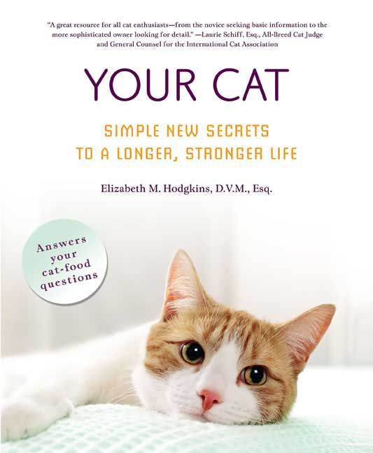 Your Cat By HODGKINS, ELIZABETH M. 9780312358020 (Paperback)