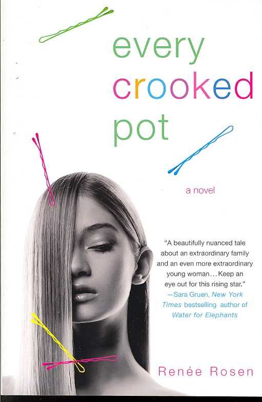 Every Crooked Pot By Rosen, Renee 9780312365431 (Book)