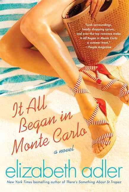 It All Began in Monte Carlo By Elizabeth Adler 9780312385163
